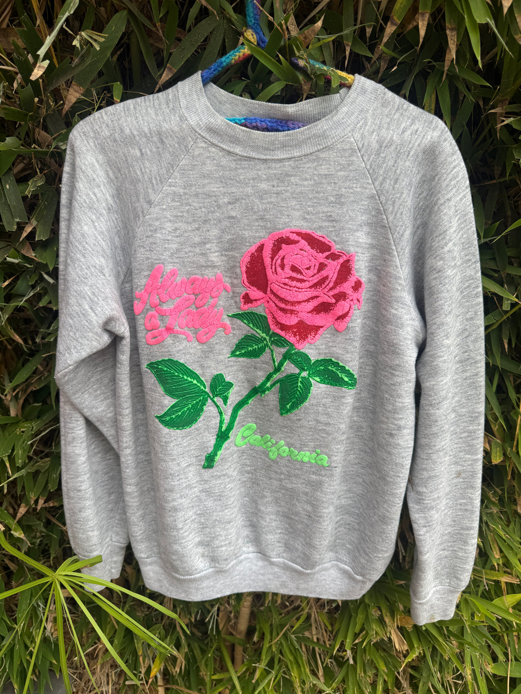 Always a Lady California Sweatshirt