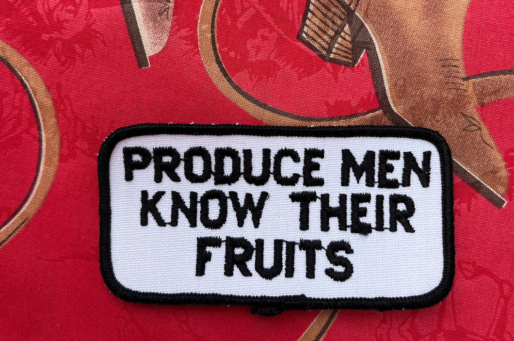 Produce Men Know Their Fruits Patch