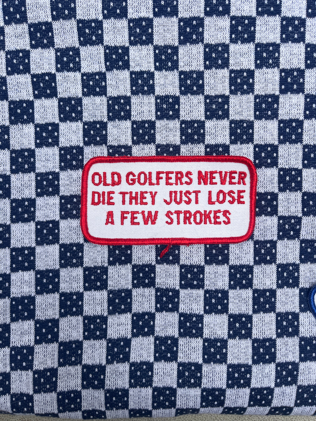 Old Golfers Never Die Patch